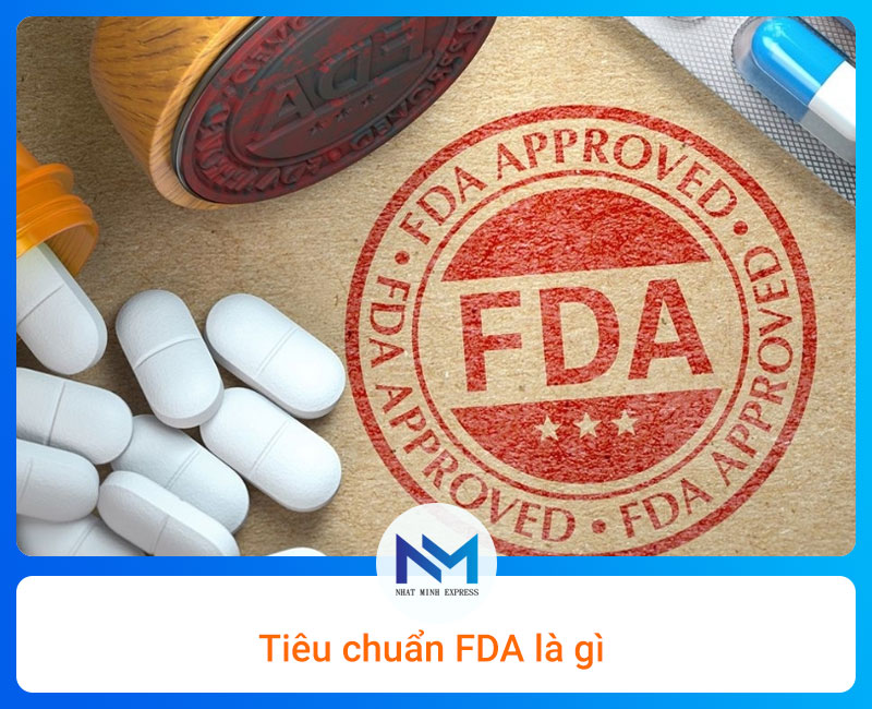 Tiêu chuẩn FDA là gì