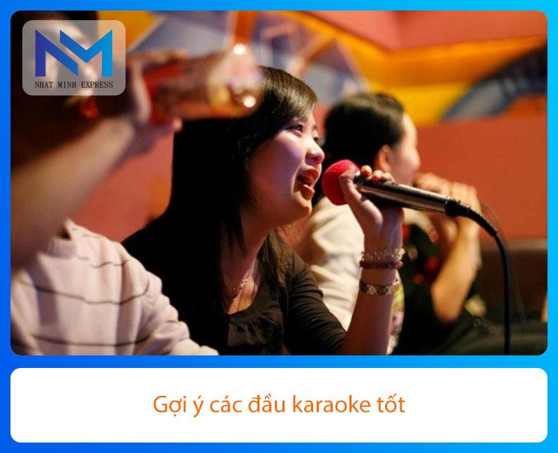 Gợi ý các đầu karaoke tốt