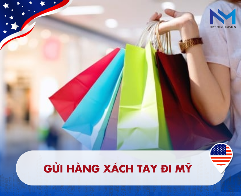 gửi hàng xách tay đi Mỹ