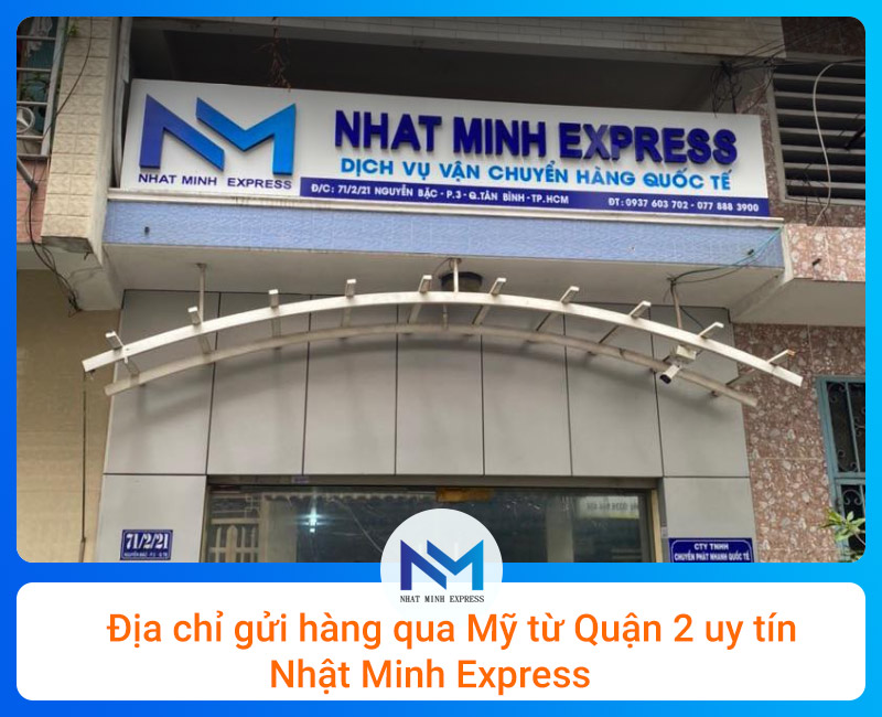 Địa chỉ gửi hàng qua Mỹ từ Quận 2 Nhật Minh Express