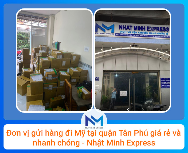 Đơn vị gửi hàng tại quận Tân Phú giá rẻ - Nhật Minh Express