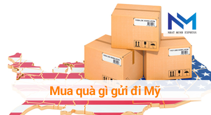 Mua quà gì gửi đi Mỹ