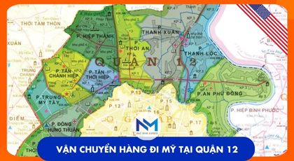 vận chuyển hàng đi Mỹ tại quận 12
