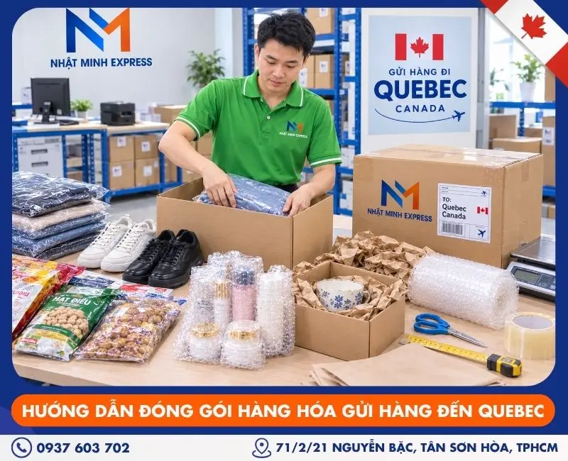 Hướng dẫn đóng gói hàng hóa gửi hàng đến Quebec
