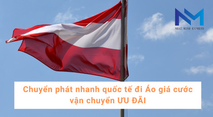 Chuyển phát nhanh quốc tế đi Áo