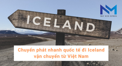 Chuyển phát nhanh quốc tế đi Iceland