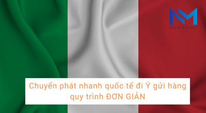 Chuyển phát nhanh quốc tế đi Ý