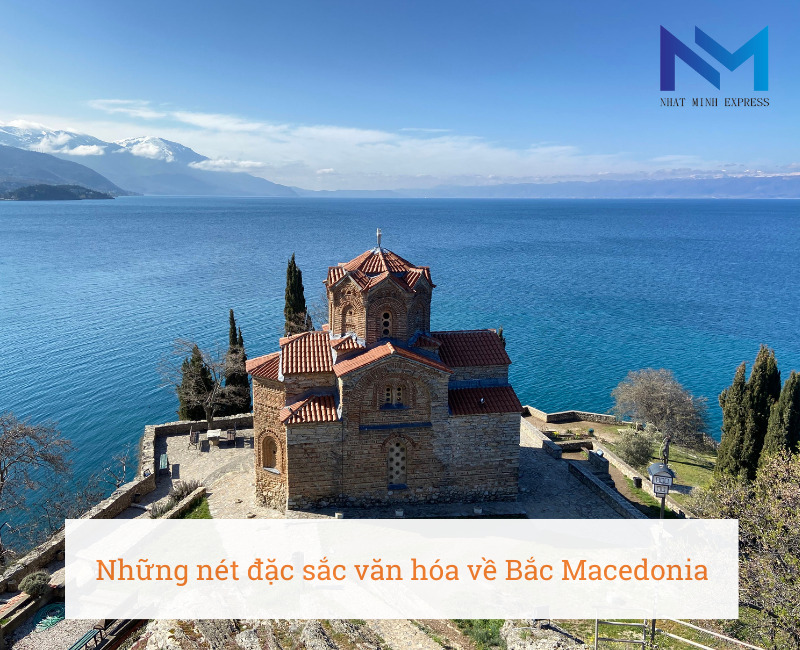 Những nét đặc sắc văn hóa về Bắc Macedonia