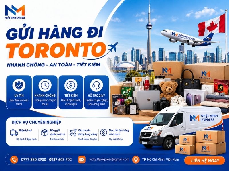 Dịch vụ gửi hàng đi Toronto SIÊU TỐC uy tín gửi hàng đi Toronto