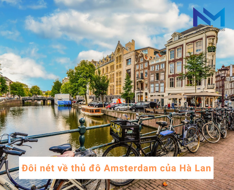 Đôi nét về thủ đô Amsterdam của Hà Lan