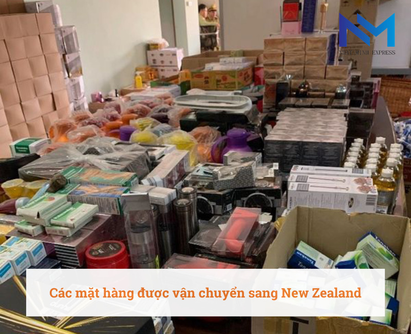 Các mặt hàng được vận chuyển sang New Zealand