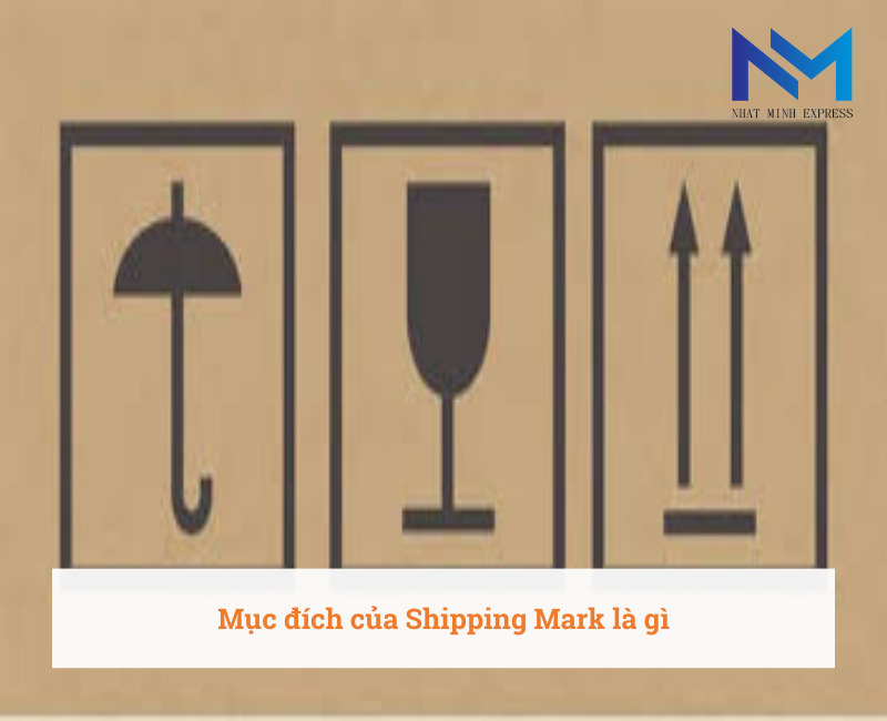 Mục đích của Shipping Mark là gì