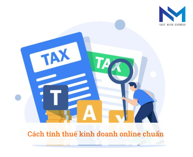 Cách tính thuế kinh doanh online