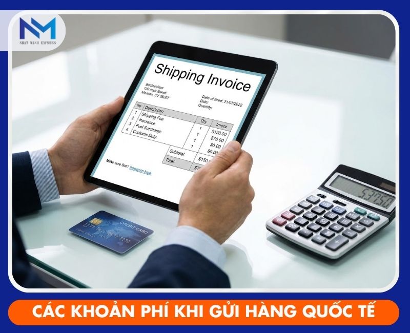 luu y ve cac khoan phi phat sinh khi gui hang di nuoc ngoai