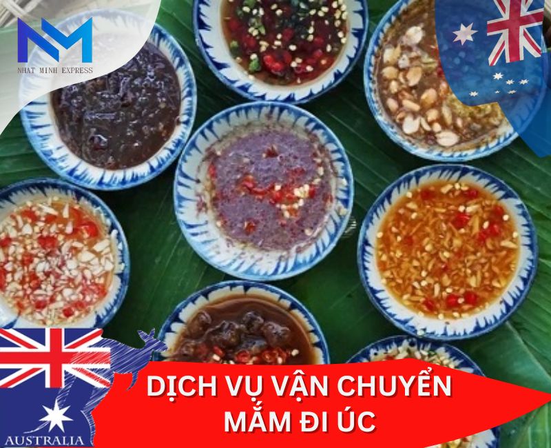 dịch vụ vận chuyển mắm đi Úc