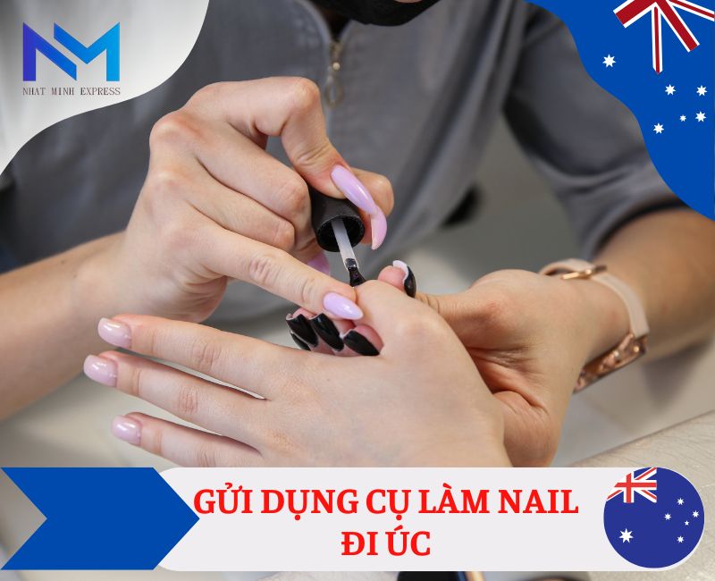 gui dung cu lam nail di uc