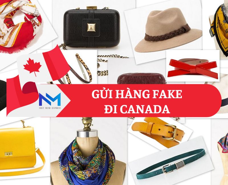 Gửi hàng fake đi Canada