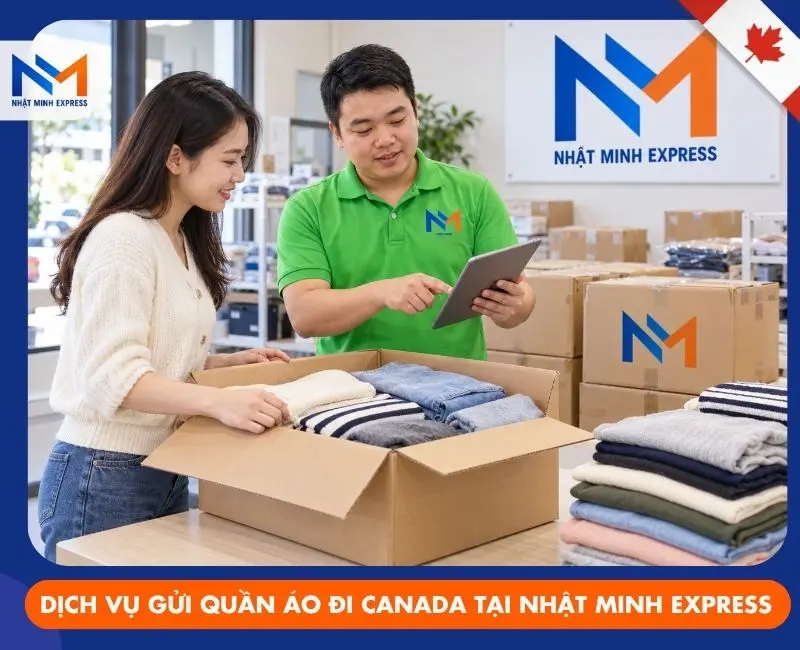 Dịch vụ gửi quần áo đi Canada tại Nhật Minh Express