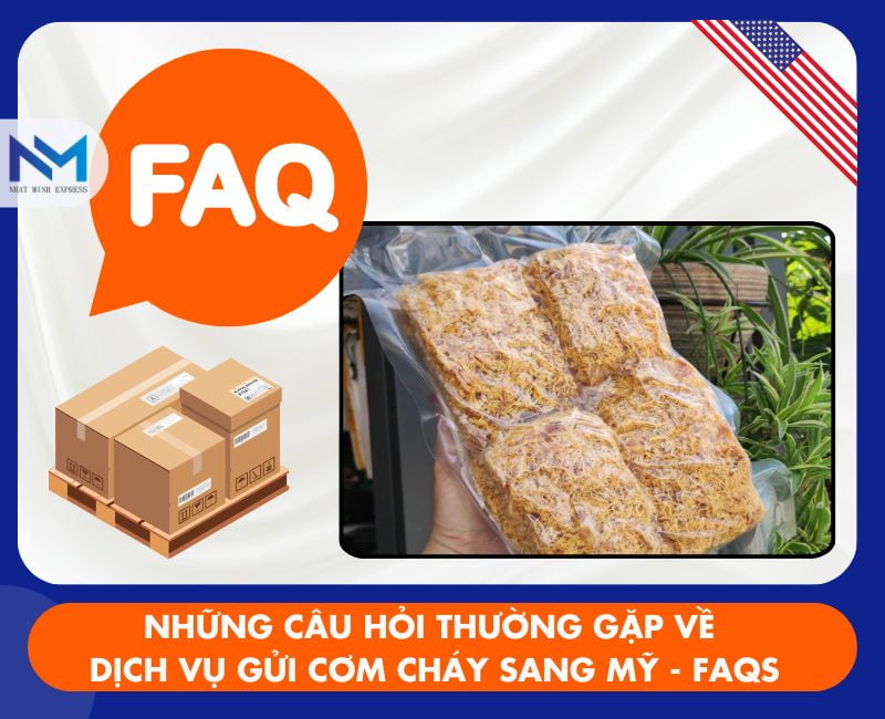 nhung cau hoi thuong gap ve dich vu gui com chay di usa faqs