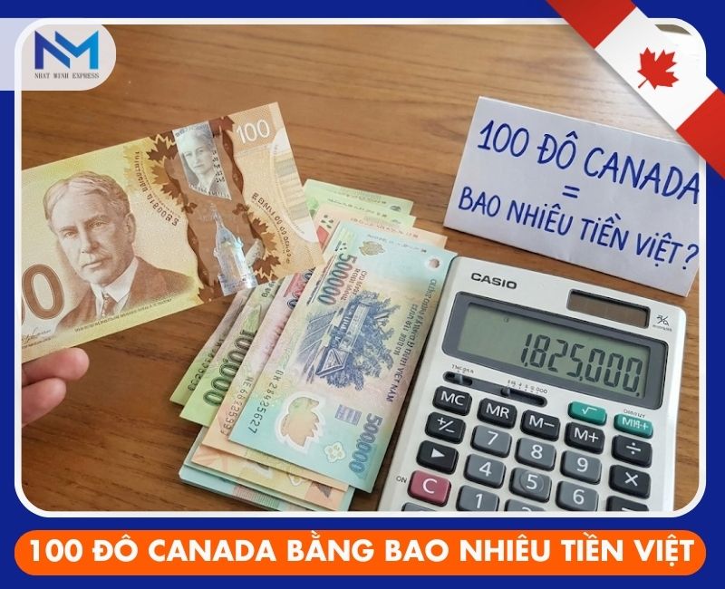 100 do canada bang bao nhieu tien viet