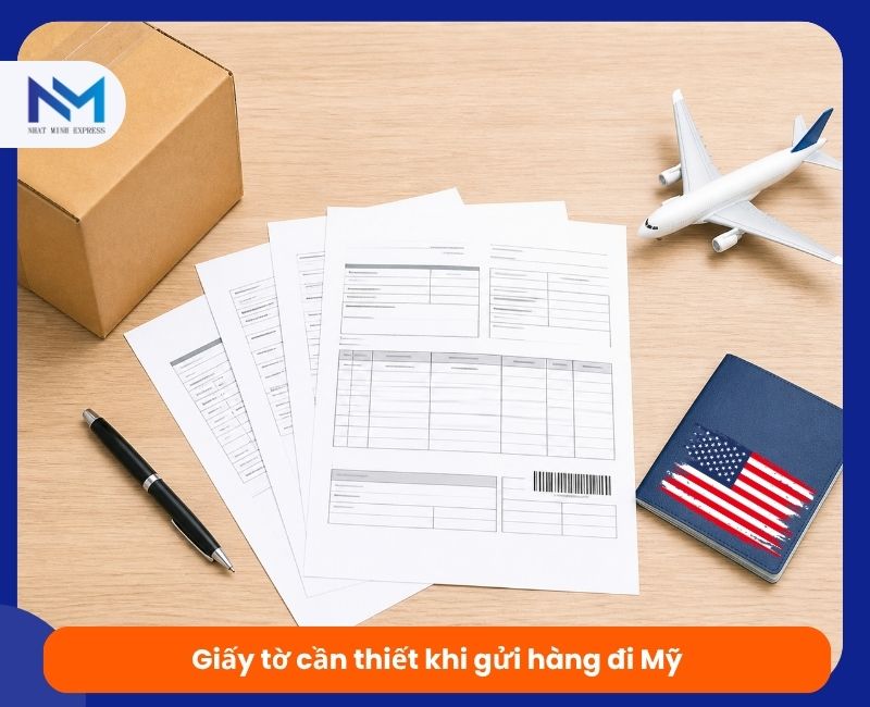 giay to can thiet khi gui hang hoa di my