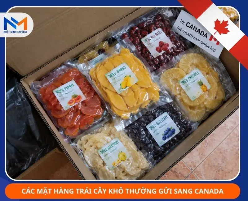 cac mat hang trai cay kho thuong duoc gui sang canada