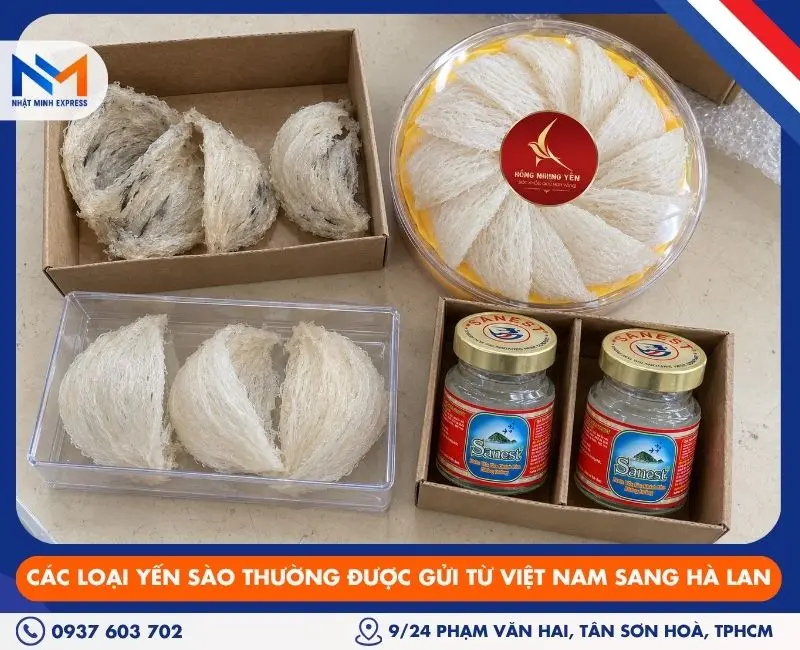Các loại yến sào thường được gửi từ Việt Nam sang Hà Lan